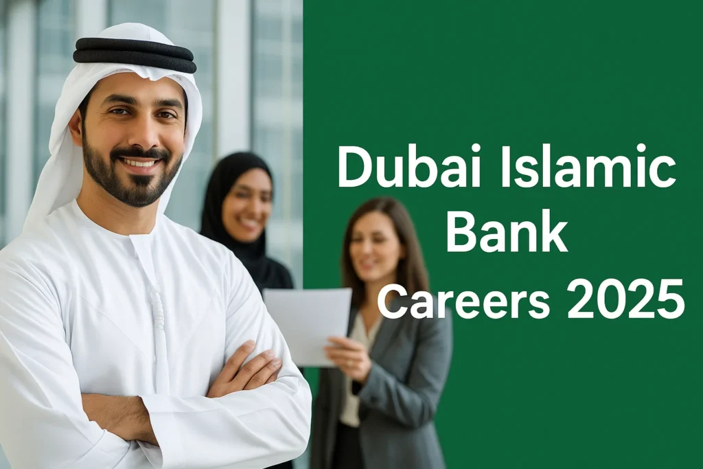 Dubai Islamic Bank job vacancies 2025
DIB careers Dubai
Dubai Islamic Bank recruitment 2025
Dubai Islamic Bank customer service jobs